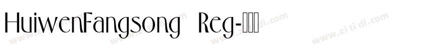 HuiwenFangsong   Reg字体转换